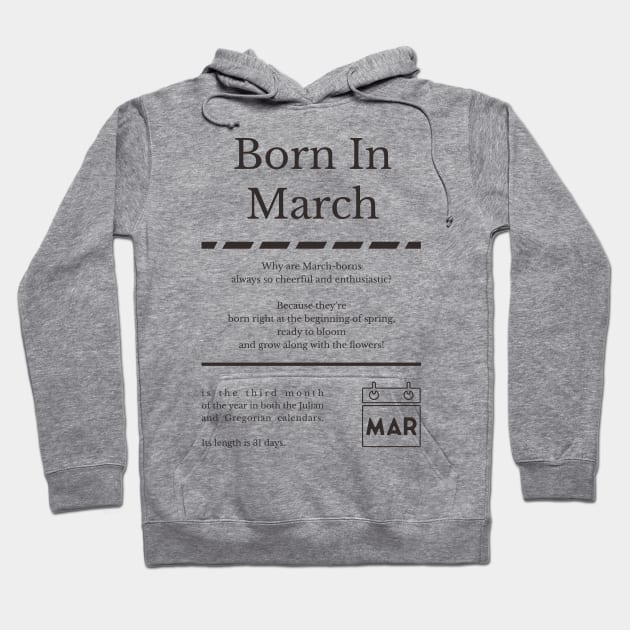 Born in March Hoodie by miverlab